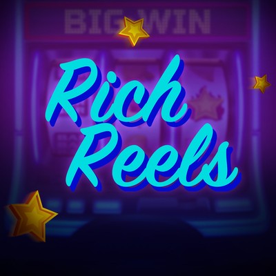 Rich Reels